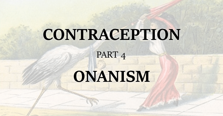 Contraception_Onanism