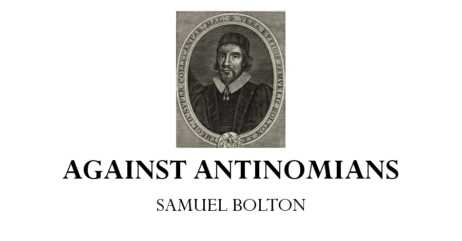 against antinomians samuel bolton