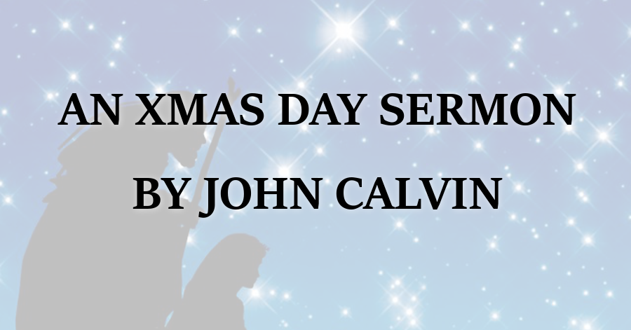 christmas-day-sermon-by-john-calvin