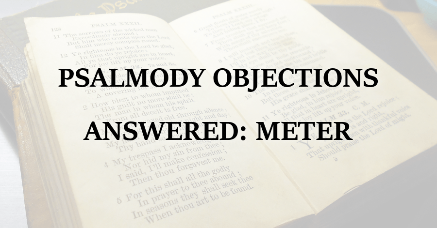 psalmody-objections-answered-meter