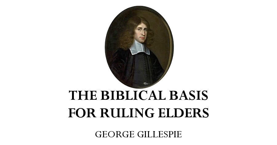 biblical-basis-for-ruling-elders