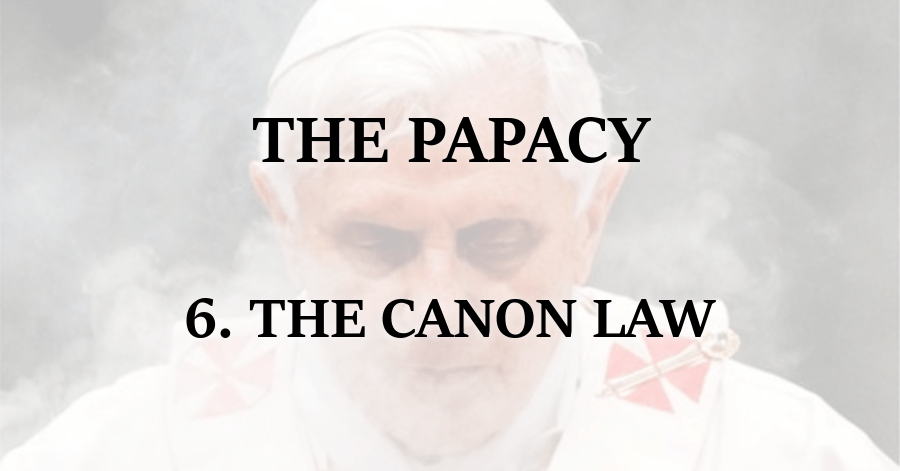 Papacy_The Canon Law