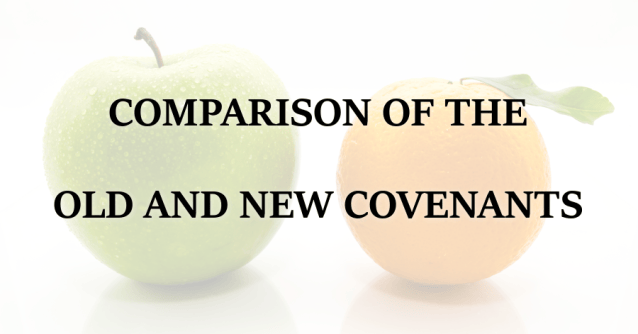 Old And New Covenant 5 Ways That The New Covenant Massively Impacts