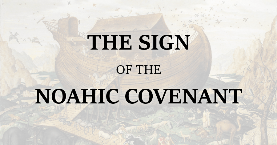 Sign of the Noahic Covenant
