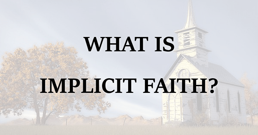 Implicit Faith